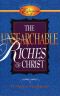 [Exposition of Ephesians 03] • The Unsearchable Riches of Christ An Exposition of Ephesians 3